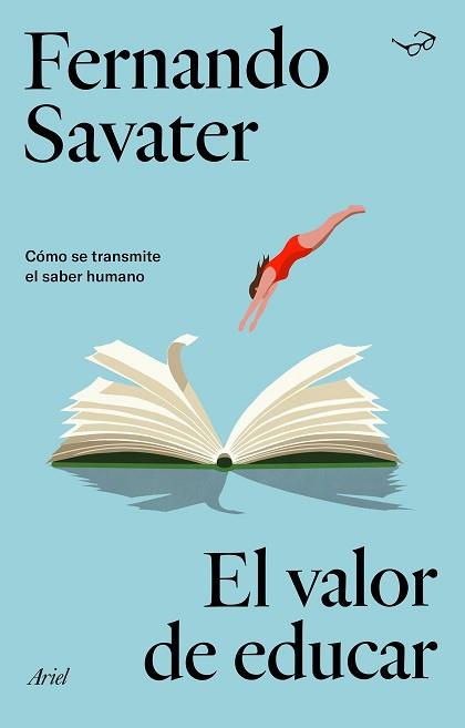 EL VALOR DE EDUCAR | 9788434433960 | SAVATER,FERNANDO | Libreria Geli - Librería Online de Girona - Comprar libros en catalán y castellano