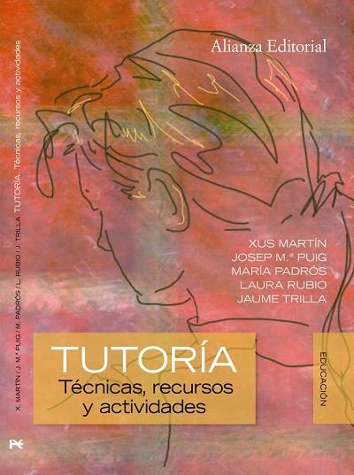 TUTORIA:TECNICAS,RECURSOS Y ACTIVIDADES | 9788420683928 | MARTIN,XUS/VV.AA. | Libreria Geli - Librería Online de Girona - Comprar libros en catalán y castellano