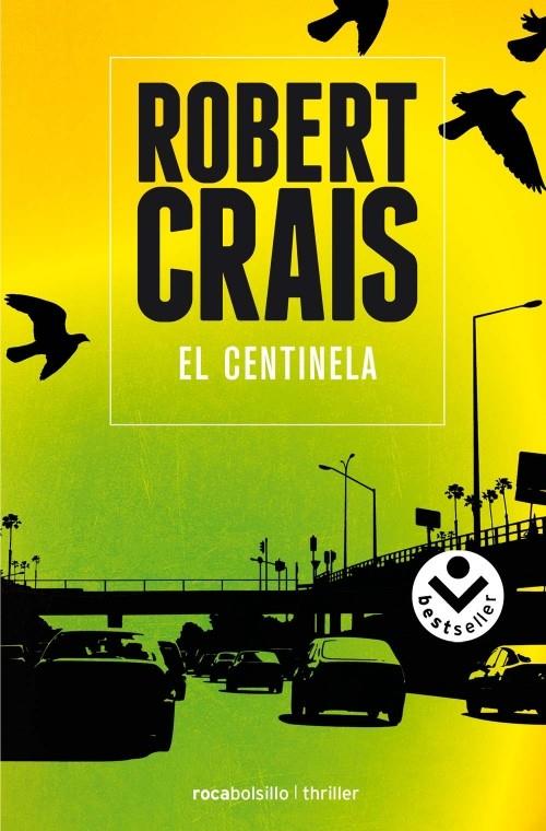EL CENTINELA | 9788415729136 | CRAIS,ROBERT | Libreria Geli - Librería Online de Girona - Comprar libros en catalán y castellano
