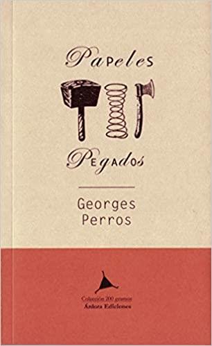 PAPELES PEGADOS | 9788488020734 | PERROS,GEORGE | Libreria Geli - Librería Online de Girona - Comprar libros en catalán y castellano