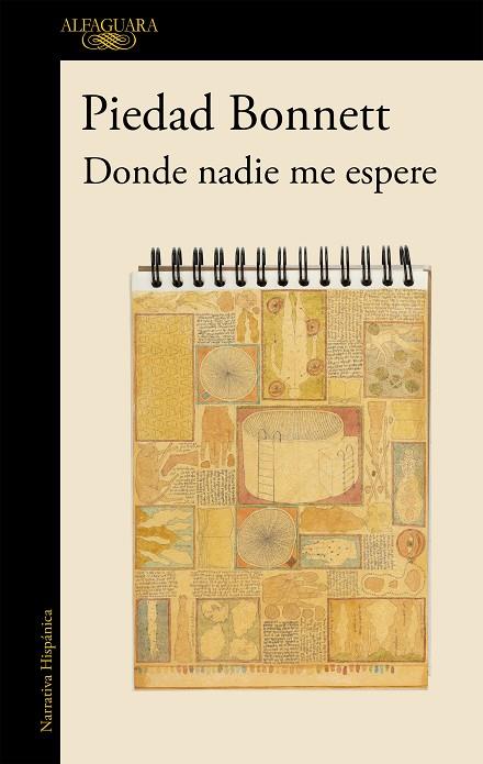 DONDE NADIE ME ESPERE | 9788420438085 | BONNETT,PIEDAD | Libreria Geli - Librería Online de Girona - Comprar libros en catalán y castellano