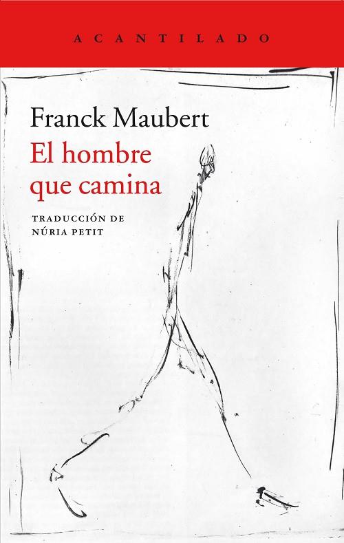 EL HOMBRE QUE CAMINA | 9788417346485 | MAUBERT,FRANCK | Llibreria Geli - Llibreria Online de Girona - Comprar llibres en català i castellà