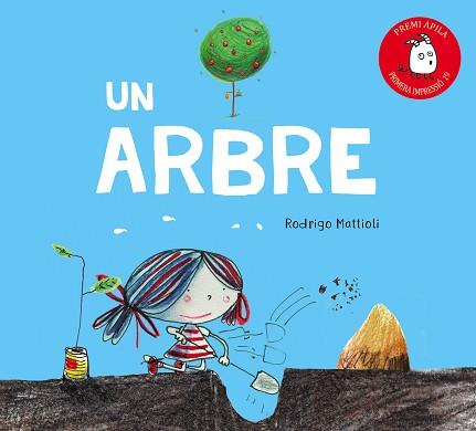 UN ARBRE | 9788417028268 | MATTIOLI,RODRIGO | Llibreria Geli - Llibreria Online de Girona - Comprar llibres en català i castellà