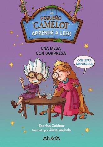 PEQUEÑO CAMELOT.UNA MESA CON SORPRESA | 9788414336472 | CATDOOR,SABRINA | Llibreria Geli - Llibreria Online de Girona - Comprar llibres en català i castellà