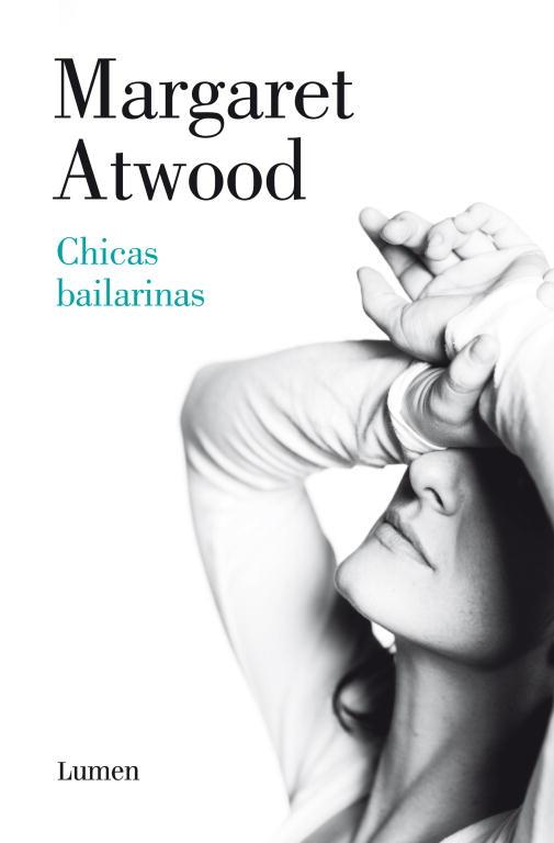 CHICAS BAILARINAS (NOVA EDICIÓ 2013) | 9788426421906 | ATWOOD,MARGARET (1939,CANADA) | Libreria Geli - Librería Online de Girona - Comprar libros en catalán y castellano