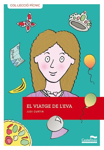 EL VIATGE DE L'EVA | 9788415206460 | CURTIN,JUDI | Libreria Geli - Librería Online de Girona - Comprar libros en catalán y castellano