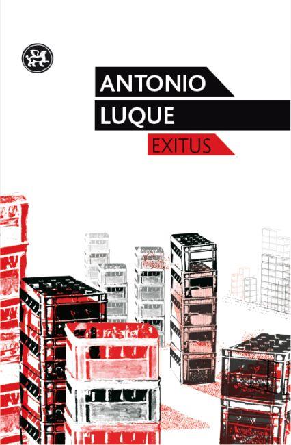 EXITUS | 9788415325291 | LUQUE,ANTONIO | Llibreria Geli - Llibreria Online de Girona - Comprar llibres en català i castellà
