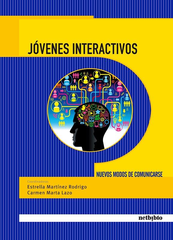 JOVENES INTERACTIVOS | 9788497454650 | MARTINEZ RODRIGO,ESTRELLA/MARTA LAZO,CARMEN | Llibreria Geli - Llibreria Online de Girona - Comprar llibres en català i castellà