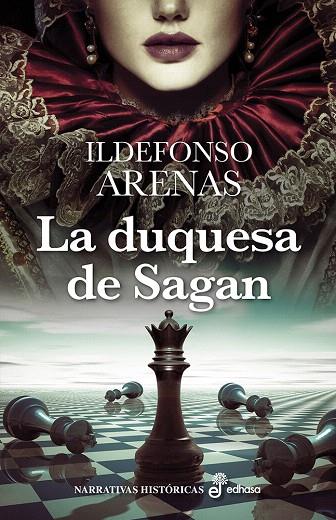 LA DUQUESA DE SAGAN | 9788435062756 | ARENAS,ILDEFONSO | Llibreria Geli - Llibreria Online de Girona - Comprar llibres en català i castellà
