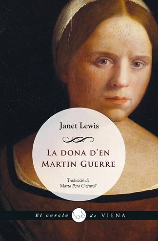 LA DONA D'EN MARTIN GUERRE | 9788483308066 | LEWIS,JANET | Libreria Geli - Librería Online de Girona - Comprar libros en catalán y castellano