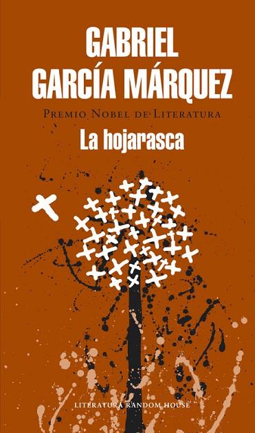 LA HOJARASCA | 9788439729204 | GARCIA MARQUEZ,GABRIEL | Libreria Geli - Librería Online de Girona - Comprar libros en catalán y castellano