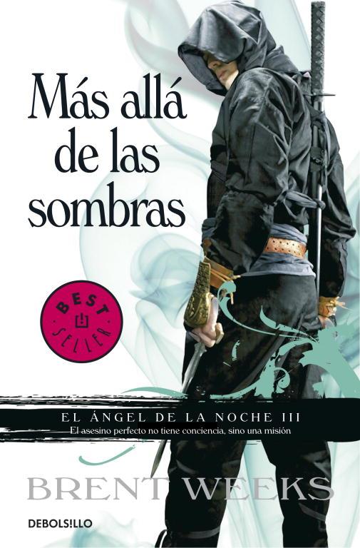 MÁS ALLÁ DE LAS SOMBRAS(EL ANGEL DE LA NOCHE-3) | 9788499894348 | WEEKS,BRENT | Libreria Geli - Librería Online de Girona - Comprar libros en catalán y castellano