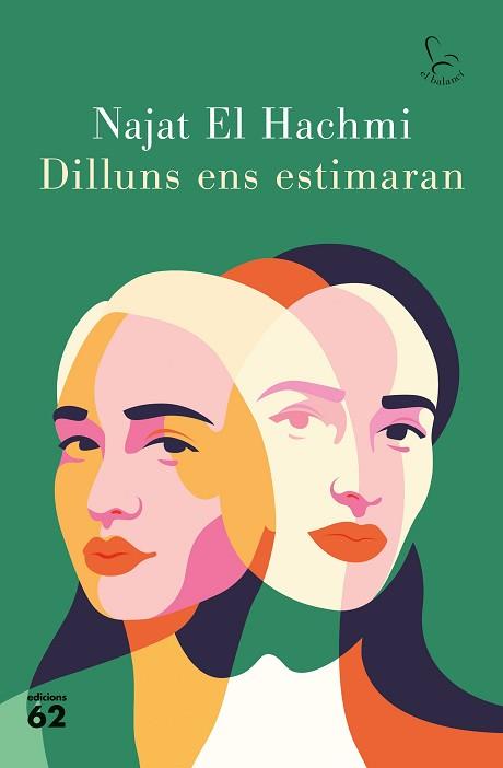 DILLUNS ENS ESTIMARAN(PREMI NADAL 2021) | 9788429779509 | EL HACHMI,NAJAT | Libreria Geli - Librería Online de Girona - Comprar libros en catalán y castellano
