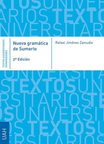 NUEVA GRAMÁTICA DE SUMERIO(2ª EDICIÓN 2023) | 9788419745118 | JIMÉNEZ ZAMUDIO,RAFAEL | Llibreria Geli - Llibreria Online de Girona - Comprar llibres en català i castellà