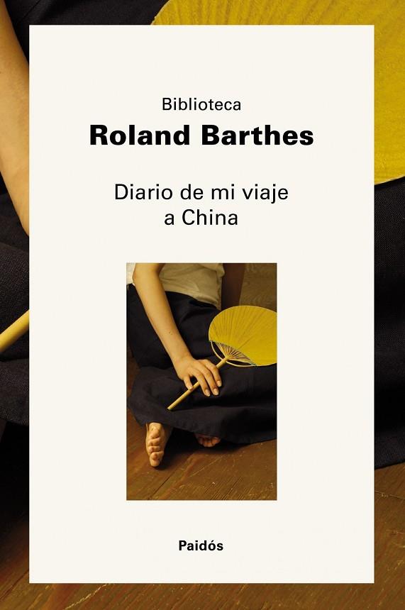 DIARIO DE MI VIAJE A CHINA | 9788449323638 | BARTHES,ROLAND | Libreria Geli - Librería Online de Girona - Comprar libros en catalán y castellano
