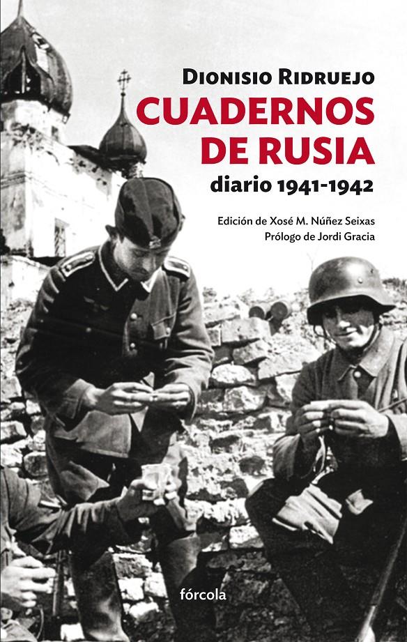 CUADERNOS DE RUSIA.DIARIO 1941-1942 | 9788415174769 | RIDRUEJO,DIONISIO | Llibreria Geli - Llibreria Online de Girona - Comprar llibres en català i castellà