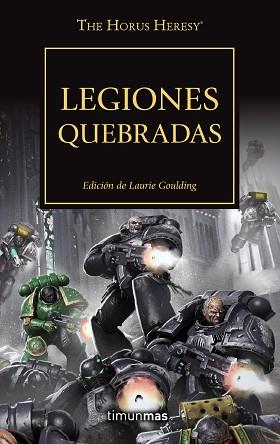 LEGIONES QUEBRADAS | 9788445008843 | A.A.V.V. | Libreria Geli - Librería Online de Girona - Comprar libros en catalán y castellano