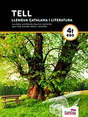 TELL.LLENGUA CATALANA I LITERATURA(QUART D'ESO) | 9788498049916 | BADIA,JOAN/BALCELLS,JORDI/GRIFOLL ÀVILA,JORDI | Llibreria Geli - Llibreria Online de Girona - Comprar llibres en català i castellà