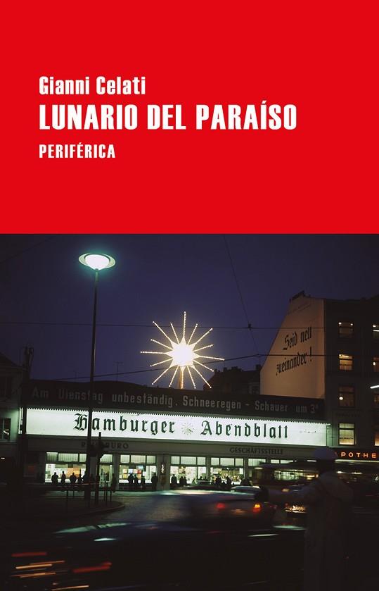 LUNARIO DEL PARAíSO | 9788416291618 | CELATI,GIANNI | Llibreria Geli - Llibreria Online de Girona - Comprar llibres en català i castellà