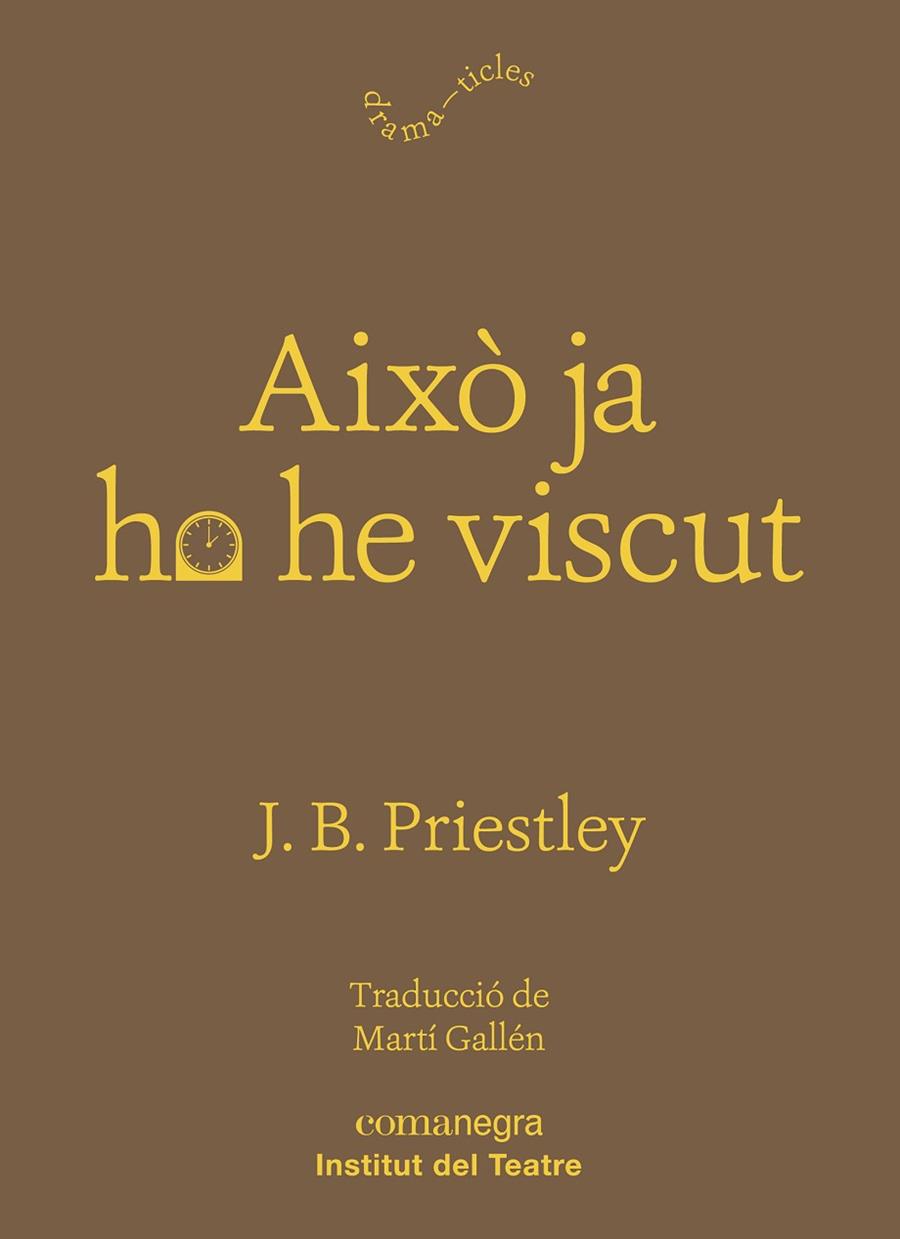 AIXÒ JA HO HE VISCUT | 9788417188931 | PRIESTLEY,J.B. | Libreria Geli - Librería Online de Girona - Comprar libros en catalán y castellano