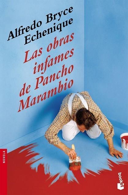 LAS OBRAS INFAMES DE PANCHO MARAMBIO | 9788408085850 | BRYCE ECHENIQUE,ALFREDO | Libreria Geli - Librería Online de Girona - Comprar libros en catalán y castellano