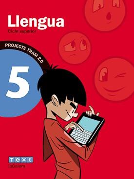 LLENGUA CATALANA(CINQUÉ DE PRIMÀRIA.PROJECTE TRAM 2.0) | 9788441221956 | ASENSIO COMPANY,GISELA/CANYELLES ROCA,ANNA | Libreria Geli - Librería Online de Girona - Comprar libros en catalán y castellano