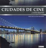 CIUDADES DE CINE | 9788475566801 | HELLMANN,CLAUDIA/WEBER,CLAUDINE | Libreria Geli - Librería Online de Girona - Comprar libros en catalán y castellano