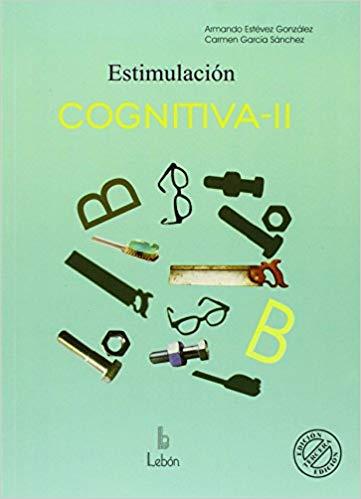 ESTIMULACION COGNITIVA-2(3ª EDICION) | 9788489963245 | ESTEVEZ GONZALEZ,ARMANDO | Libreria Geli - Librería Online de Girona - Comprar libros en catalán y castellano