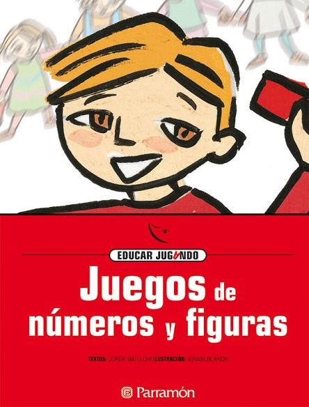 JUEGOS DE NUMEOS Y FIGURAS | 9788434223844 | BATLLORI,JORGE | Llibreria Geli - Llibreria Online de Girona - Comprar llibres en català i castellà