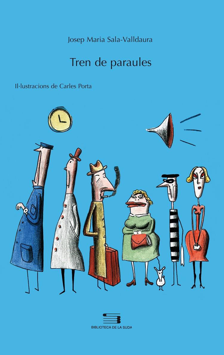 TREN DE PARAULES | 9788479353728 | SALA-VALLDAURA,JOSEP MARIA | Libreria Geli - Librería Online de Girona - Comprar libros en catalán y castellano