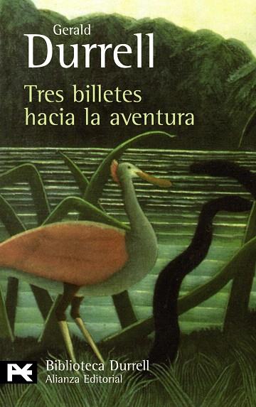 TRES BILLETES HACIA LA AVENTURA | 9788420663364 | DURRELL,GERALD | Libreria Geli - Librería Online de Girona - Comprar libros en catalán y castellano