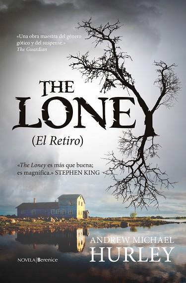 THE LONEY (EL RETIRO) | 9788415441946 | HURLEY,ANDREW MICHAEL | Libreria Geli - Librería Online de Girona - Comprar libros en catalán y castellano