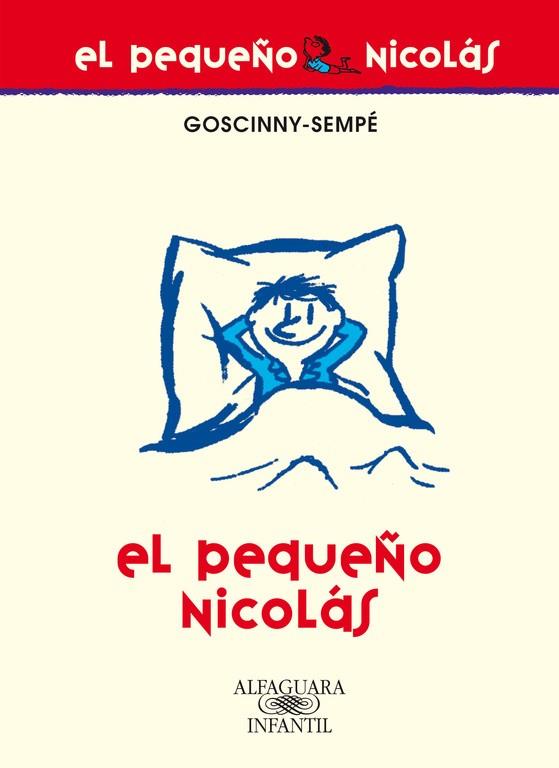 EL PEQUEÑO NICOLAS | 9788420468983 | GOSCINNY-SEMPE | Libreria Geli - Librería Online de Girona - Comprar libros en catalán y castellano