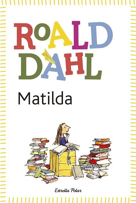 MATILDA(CATALÀ) | 9788490572955 | DAHL,ROALD | Llibreria Geli - Llibreria Online de Girona - Comprar llibres en català i castellà