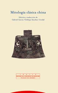 MITOLOGIA CLASICA CHINA | 9788481646030 | GARCIA-NOBLEJAS SANCHEZ-CENDAL, GABRIEL (ED.) | Libreria Geli - Librería Online de Girona - Comprar libros en catalán y castellano