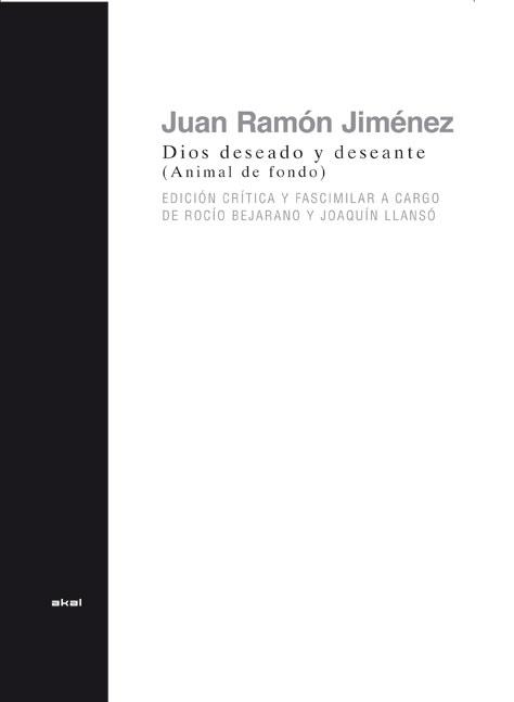 DIOS DESEADO Y DESEANTE (ANIMAL DE FONDO) | 9788446029267 | JIMENEZ,JUAN RAMON | Llibreria Geli - Llibreria Online de Girona - Comprar llibres en català i castellà