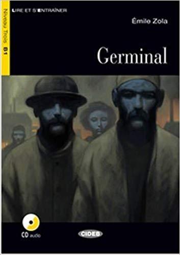 GERMINAL(LIVRE + CD.LIRE ET S'ENTRAINER) | 9788853015556 | ZOLA,EMILE | Libreria Geli - Librería Online de Girona - Comprar libros en catalán y castellano