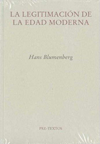 LA LEGITIMACION DE LA EDAD MODERNA | 9788481919004 | BLUMENBERG,HANS | Llibreria Geli - Llibreria Online de Girona - Comprar llibres en català i castellà
