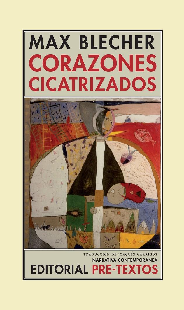 CORAZONES CICATRIZADOS | 9788481919806 | BLECHER,MAX | Llibreria Geli - Llibreria Online de Girona - Comprar llibres en català i castellà