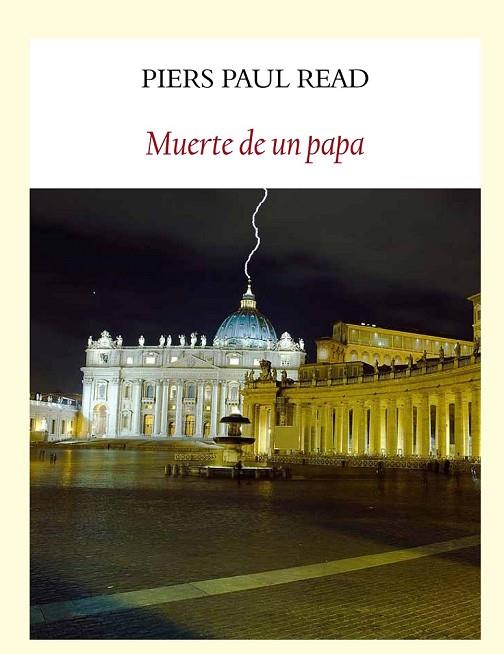 MUERTE DE UN PAPA | 9788494090646 | READ,PIERS PAUL | Llibreria Geli - Llibreria Online de Girona - Comprar llibres en català i castellà