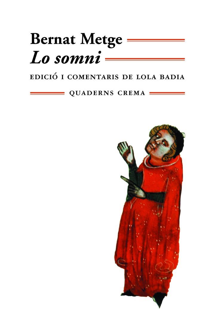 LO SOMNI | 9788477272762 | METGE,BERNAT | Llibreria Geli - Llibreria Online de Girona - Comprar llibres en català i castellà