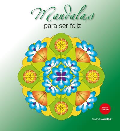 MANDALAS PARA SER FELIZ | 9788415612896 | Llibreria Geli - Llibreria Online de Girona - Comprar llibres en català i castellà