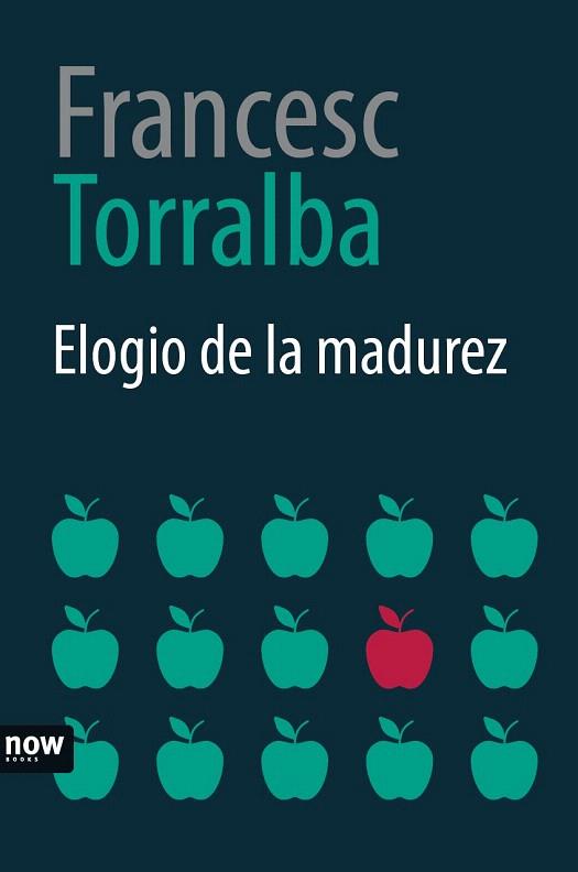 ELOGIO DE LA MADUREZ | 9788416245574 | TORRALBA,FRANCESC | Libreria Geli - Librería Online de Girona - Comprar libros en catalán y castellano