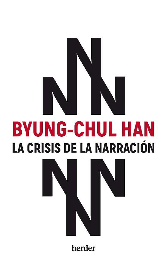 CRISIS DE LA NARRACIÓN | 9788425450433 | HAN,BYUNG-CHUL | Libreria Geli - Librería Online de Girona - Comprar libros en catalán y castellano