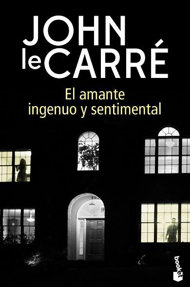 EL AMANTE INGENUO Y SENTIMENTAL | 9788408216599 | LE CARRÉ,JOHN | Libreria Geli - Librería Online de Girona - Comprar libros en catalán y castellano