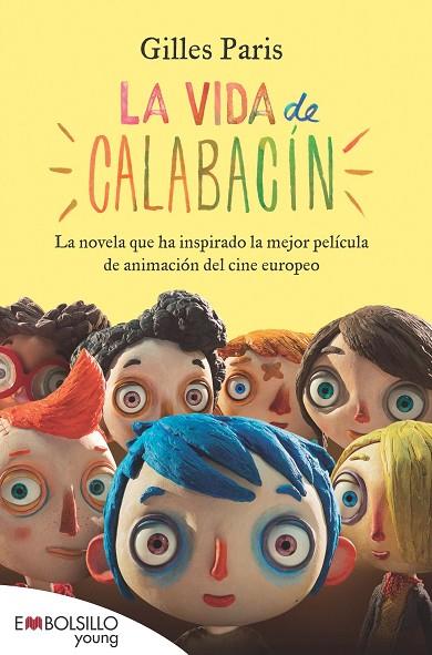 LA VIDA DE CALABACÍN | 9788415140436 | PARIS,GILLES | Llibreria Geli - Llibreria Online de Girona - Comprar llibres en català i castellà
