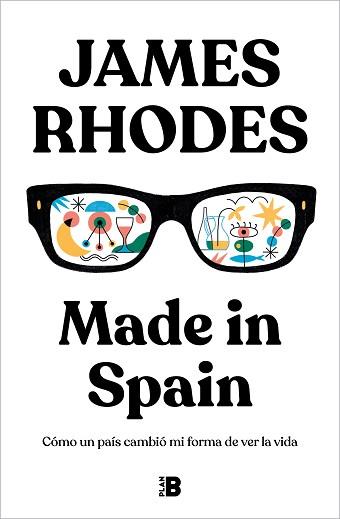 MADE IN SPAIN.CÓMO UN PAÍS CAMBIÓ MI FORMA DE VER LA VIDA | 9788417809911 | RHODES,JAMES | Llibreria Geli - Llibreria Online de Girona - Comprar llibres en català i castellà