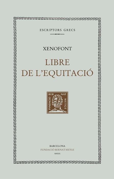 LLIBRE DE L'EQUITACIÓ | 9788498593488 | XENOFONT | Libreria Geli - Librería Online de Girona - Comprar libros en catalán y castellano