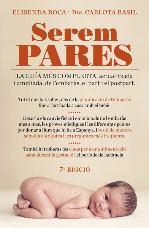 SEREM PARES(7ª ED/2011) | 9788401387692 | ROCA,ELISENDA/BASIL,DRA.CARLOTA | Libreria Geli - Librería Online de Girona - Comprar libros en catalán y castellano