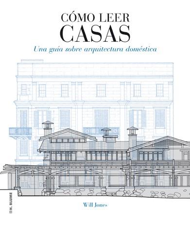 CÓMO LEER CASAS | 9788496669864 | JONES,WILL | Libreria Geli - Librería Online de Girona - Comprar libros en catalán y castellano